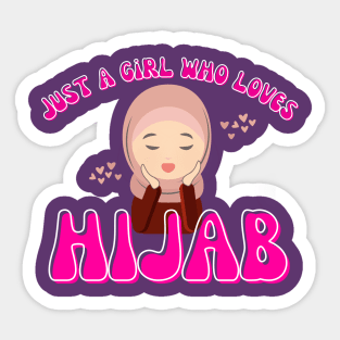 just a girl who loves hijab Sticker